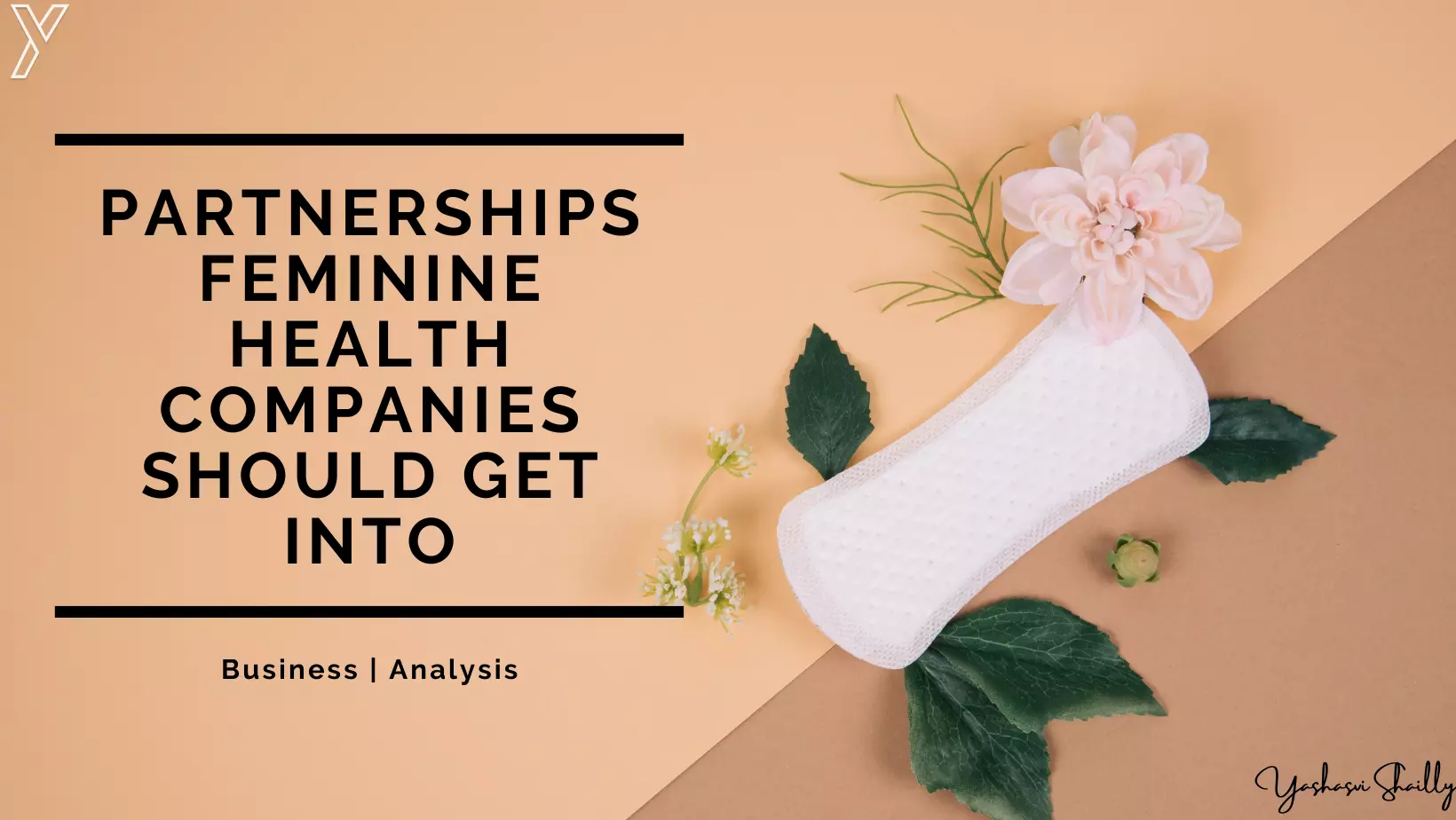 Partnerships Feminine Health Companies Should Get Into